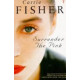Surrender the Pink by Carrie Fishe Surrender the Pink by Carrie Fishe