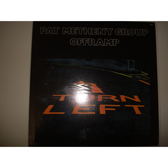 PAT METHENY GROUP-Offramp-1982 USA Jazz Style: Fusion PAT METHENY GROUP-Offramp-1982 USA Jazz Style: Fusion