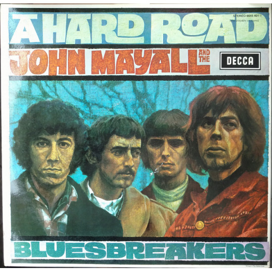 John Mayall And The Bluesbreakers With Eric Clapton 1966 [M / M-] / A Hard Road 1967 [EX+ / EX] (NL)