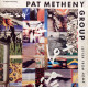 Pat Metheny Group - Letter From Home Pat Metheny Group - Letter From Home