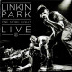 Linkin Park – One More Light Live Linkin Park – One More Light Live