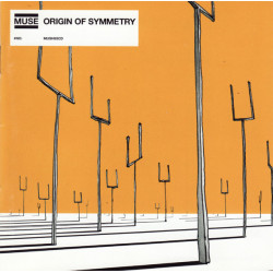 Muse ‎– Origin Of Symmetry 2001 (Второй студийный альбом)
