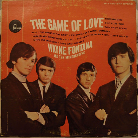 Wayne Fontana and The Mindbenders - The Game Of Love Wayne Fontana and The Mindbenders - The Game Of Love