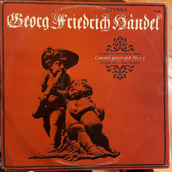 Georg Friedrich Handel: Concerti grossi op.6 Nr.1 - 3 Georg Friedrich Handel: Concerti grossi op.6 Nr.1 - 3