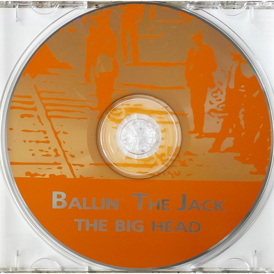 Ballin The Jack - The Big Head (2001) Ballin The Jack - The Big Head (2001)