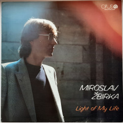 Miroslav Žbirka ‎– Light Of My Life