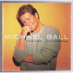 CD Michael Ball This Time... Its Personal, пр-во Англия, 2000 год