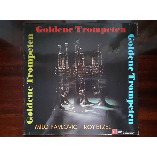 Vinyl record of LP Milo Pavlovic, Roy Etzel – Goldene Trompeten Vinyl record of LP Milo Pavlovic, Roy Etzel – Goldene Trompeten