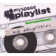 Various – Myspace Playlist 1 2 CD Various – Myspace Playlist 1 2 CD
