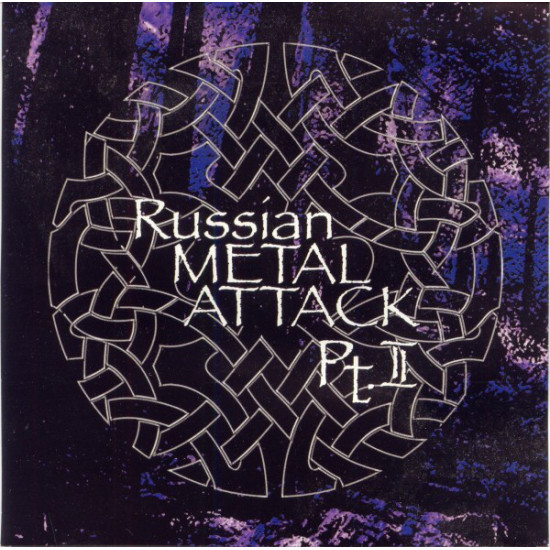 Various – Russian Metal Attack Pt.II Various – Russian Metal Attack Pt.II