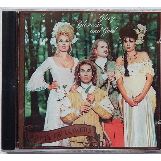 Army of Lovers - GLORY GLAMOUR AND GOLD Army of Lovers - GLORY GLAMOUR AND GOLD
