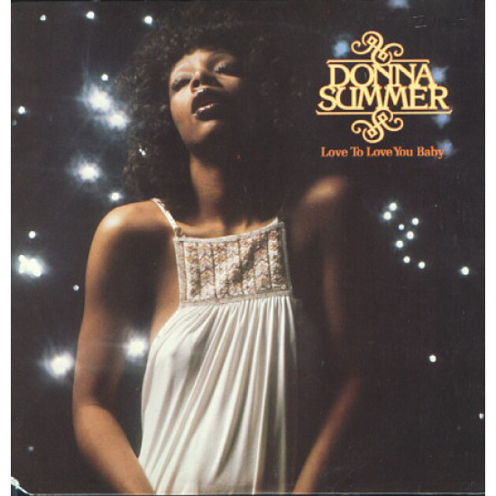Donna Summer – Love To Love You Baby Donna Summer – Love To Love You Baby