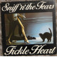 Sniff 'n' the Tears - Fickle Heart Sniff 'n' the Tears - Fickle Heart