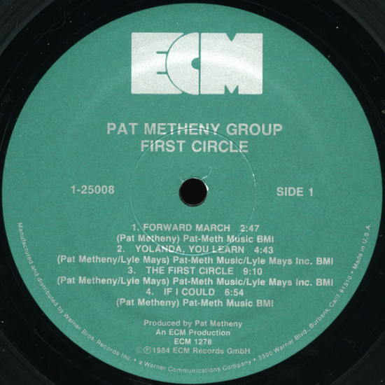 Pat Metheny Group - First Circle Pat Metheny Group - First Circle
