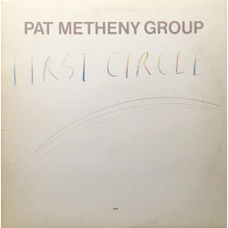 Pat Metheny Group - First Circle
