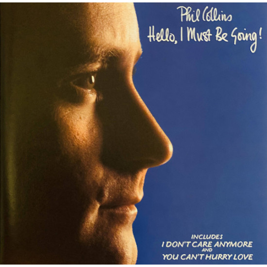Phil Collins – Hello, I Must Be Going! (1990, USA) Phil Collins – Hello, I Must Be Going! (1990, USA)