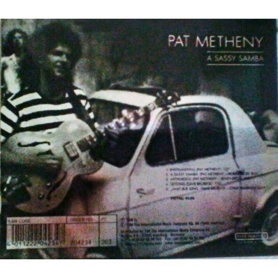 Pat Metheny. A Sassy Samba Pat Metheny. A Sassy Samba