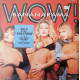 Bananarama - Wow! (LP, Album, 49) Bananarama - Wow! (LP, Album, 49)