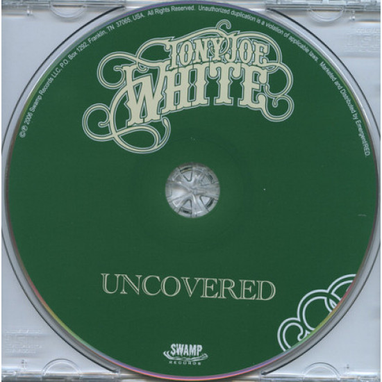Tony Joe White-UNCOVERED Tony Joe White-UNCOVERED