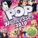 CD Pop Princesses 2010 CD Pop Princesses 2010