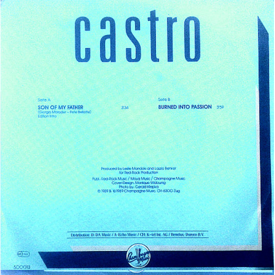 Castro - Son of my Father Burned Into Passion Castro - Son of my Father Burned Into Passion