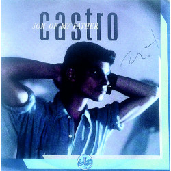 Castro - Son of my Father Burned Into Passion