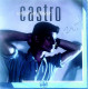 Castro - Son of my Father Burned Into Passion Castro - Son of my Father Burned Into Passion