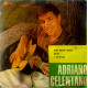 Adriano Celentano - Non esiste l'amor Adriano Celentano - Non esiste l'amor