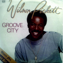 Wilson Pickett - Groove City  Love of My Life EMI America 3C 052 - 86020 Italy exex single 12 1