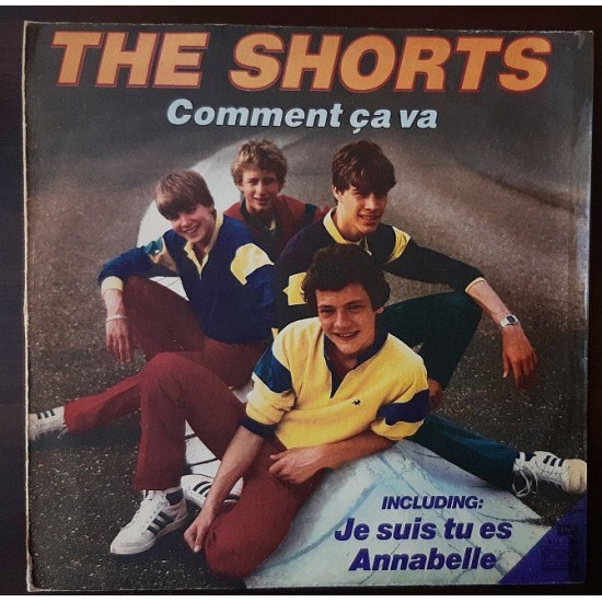 The Shorts - Comment ca va The Shorts - Comment ca va